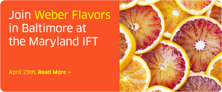 Weber Flavors at Maryland IFT