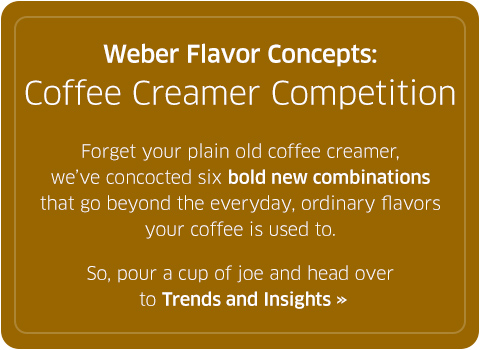 Weber Flavors Coffee Creamer Concepts